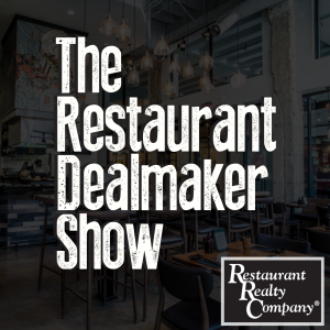 The Restaurant Dealmaker Show