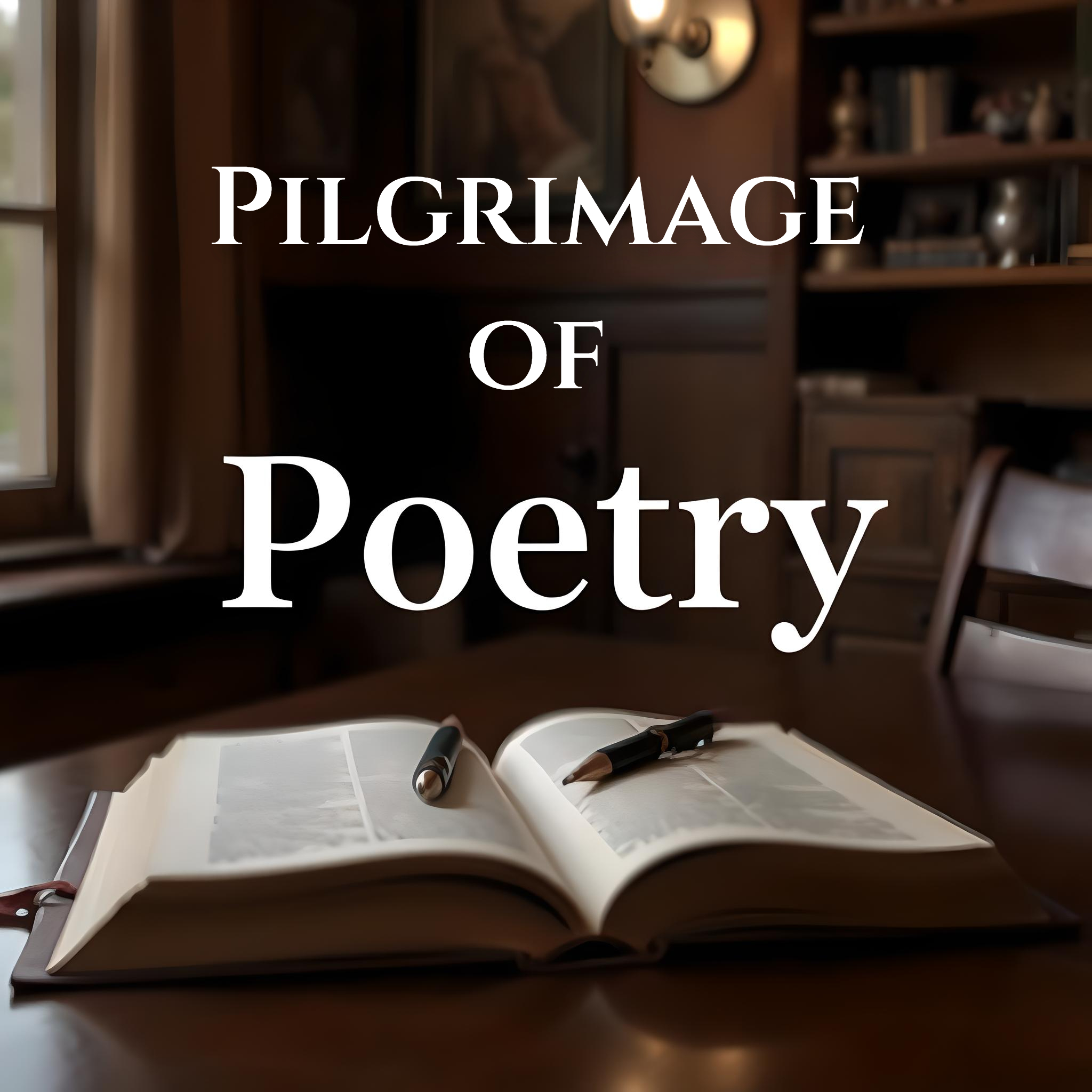 Pilgrimage of Poetry