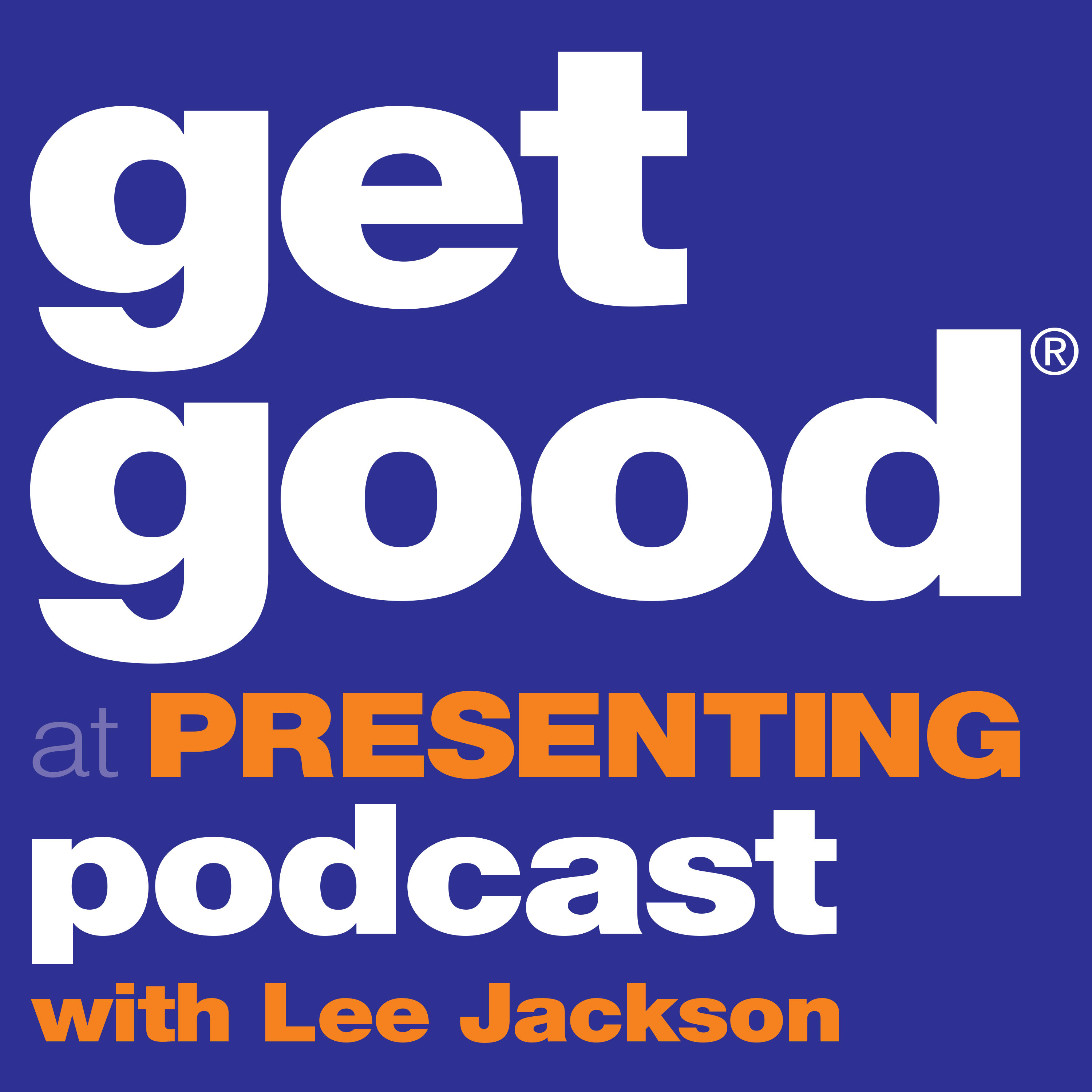 Get Good At Presenting Podcast with Lee Jackson