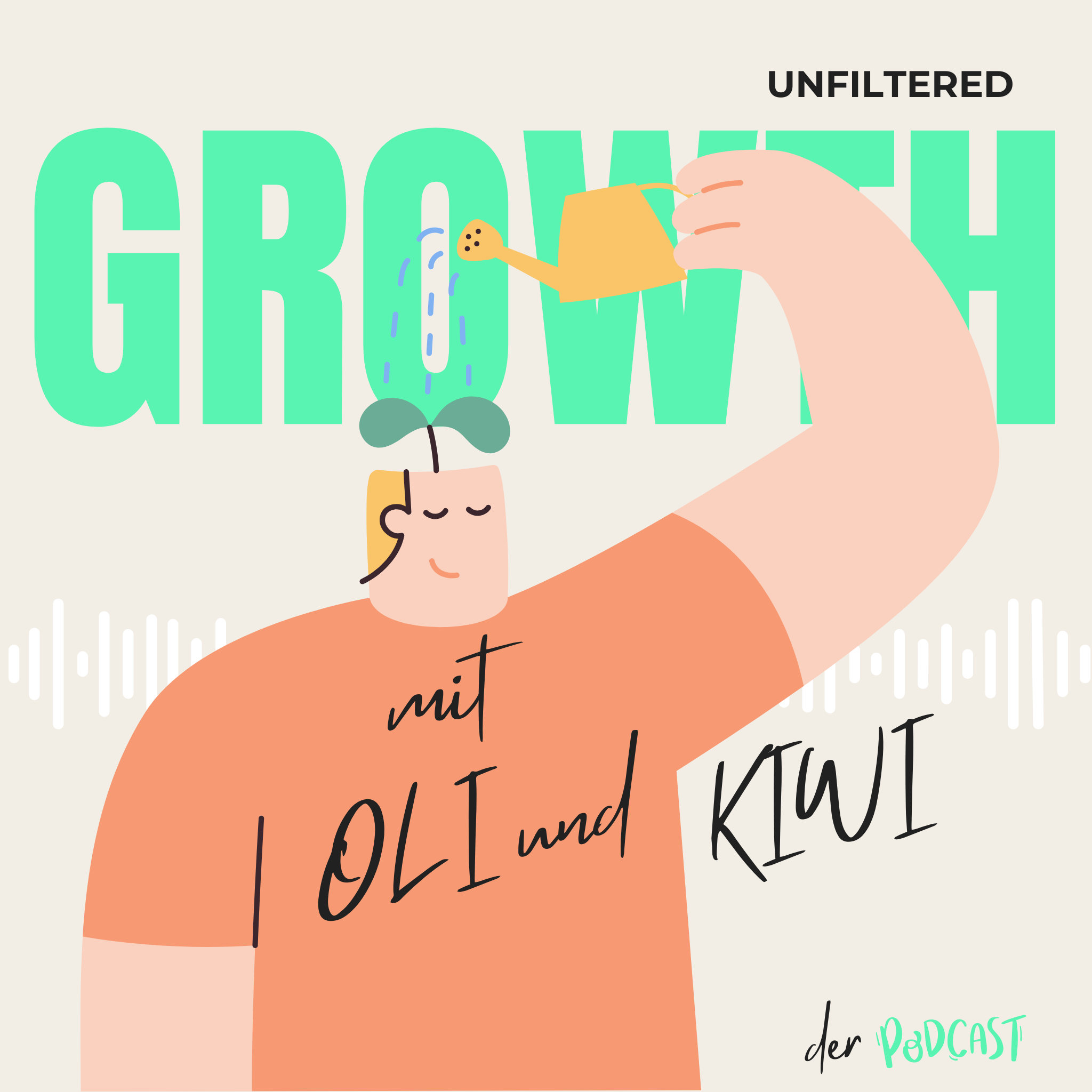 Unfiltered Growth - Der Podcast