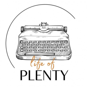 Life of Plenty