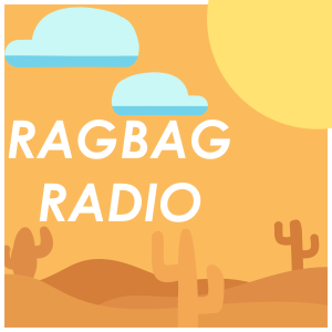 Ragbag Radio 1: You Can Walk on Water!