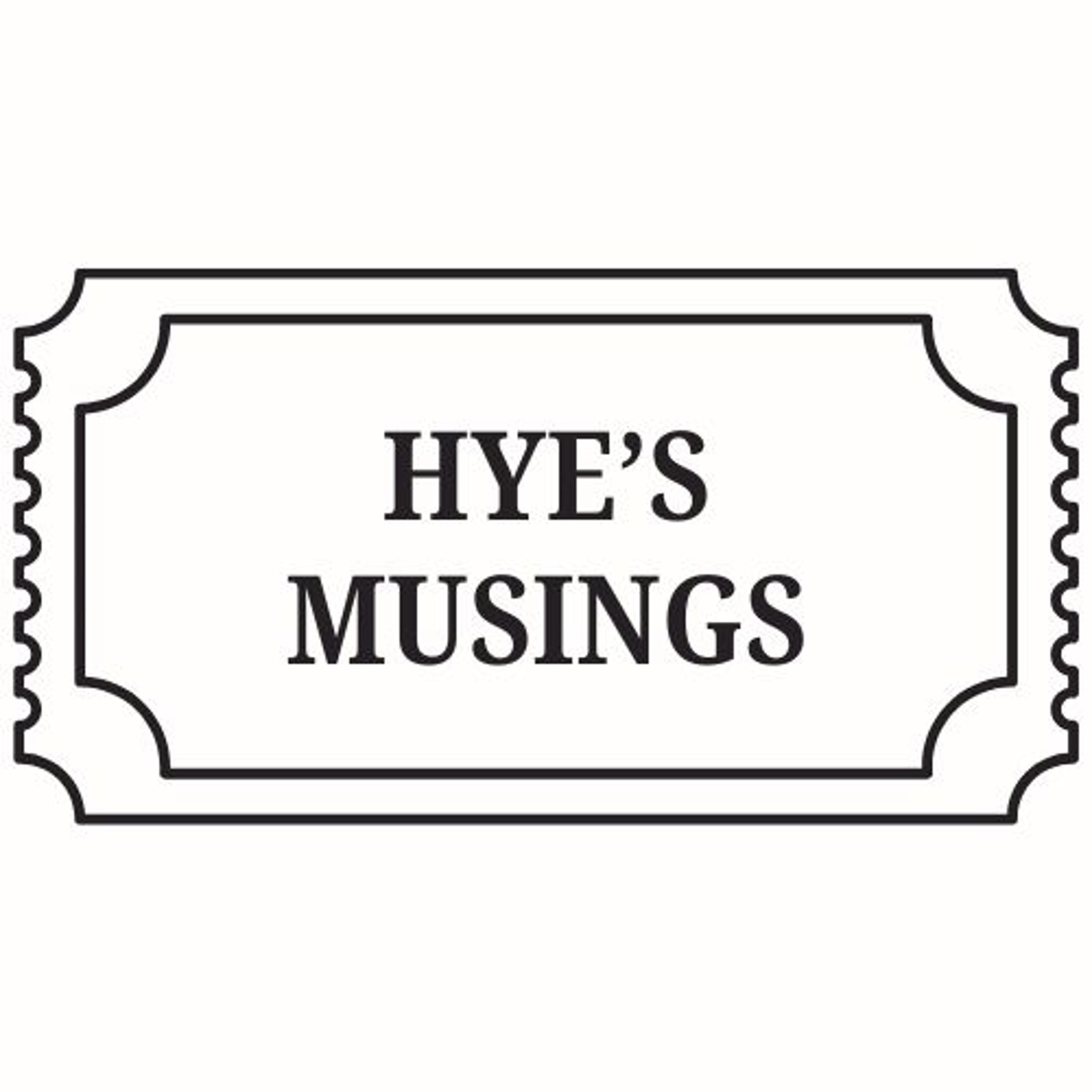Hye’s Musings