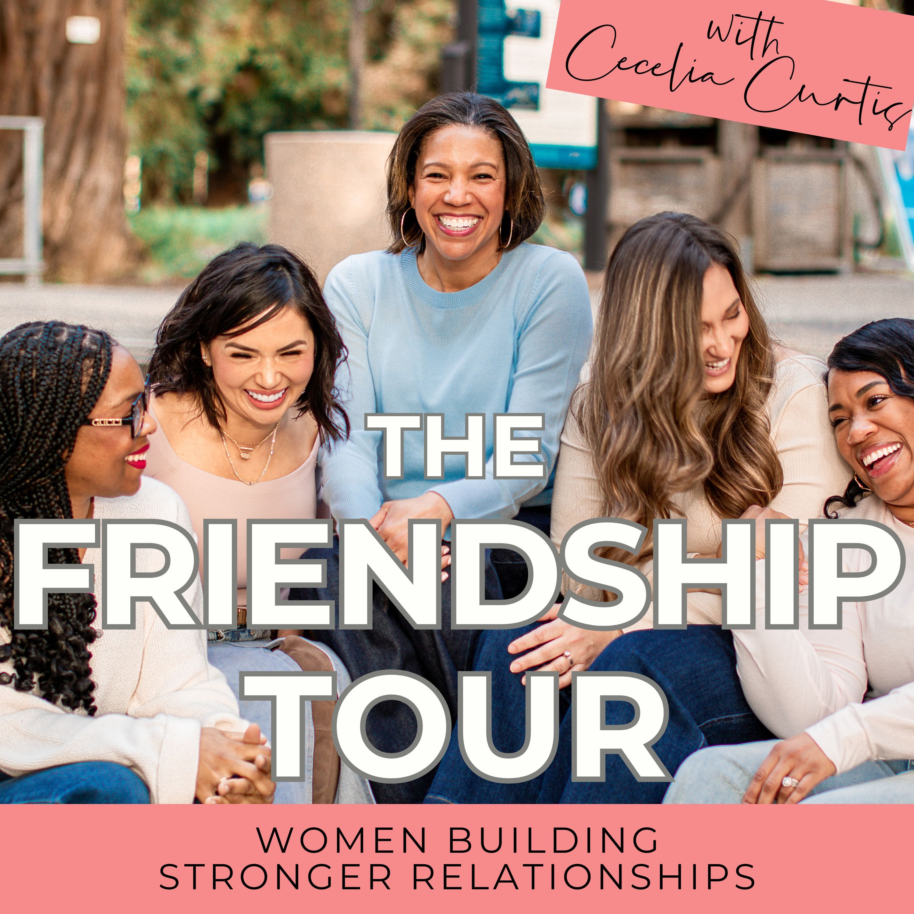 The Friendship Tour | How to Make Friends, Female Friendship, Adult Friendship, Friendship Tips and Advice, Christian Friendship