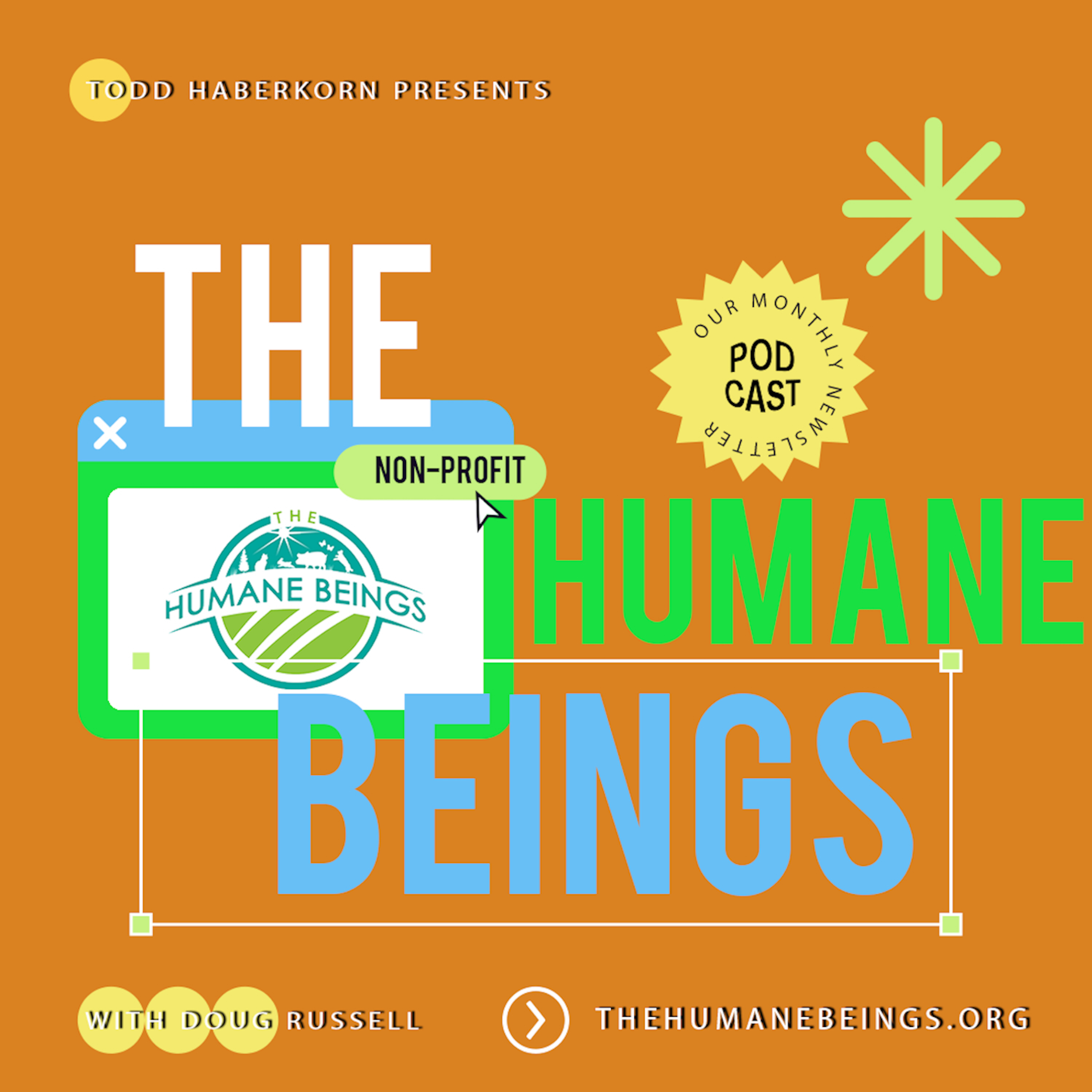 Logo of the podcast Being Humane - A Humane Beings Podcast