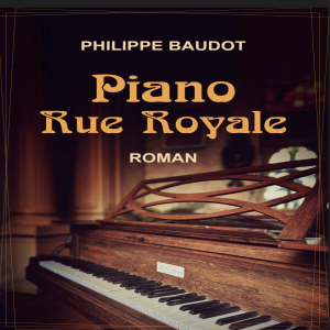 PIANO RUE ROYALE #3 Bruxelles au 19ème siècle