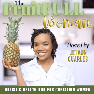 The FruitFULL Woman Podcast Trailer