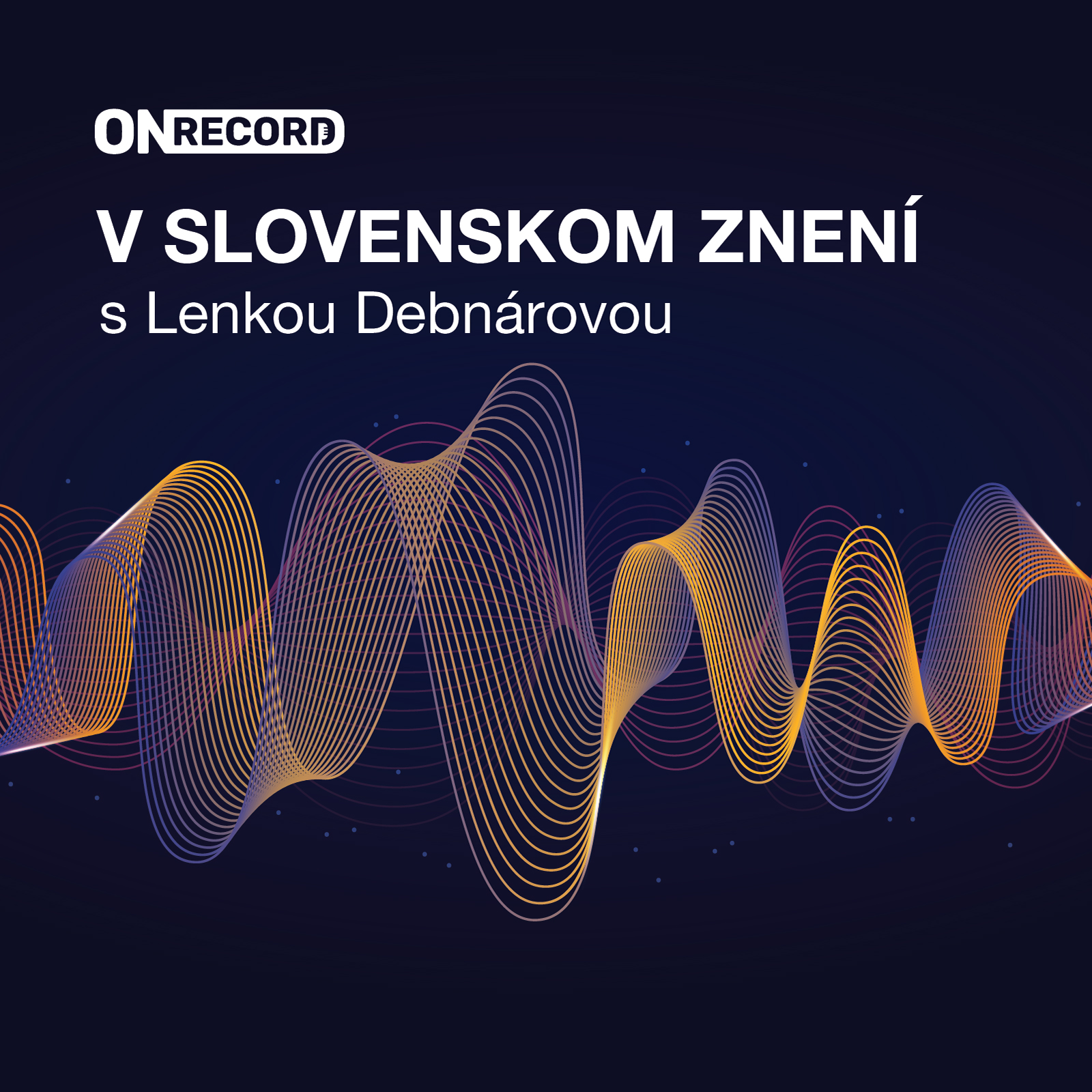 V Slovenskom znení s Lenkou Debnárovou