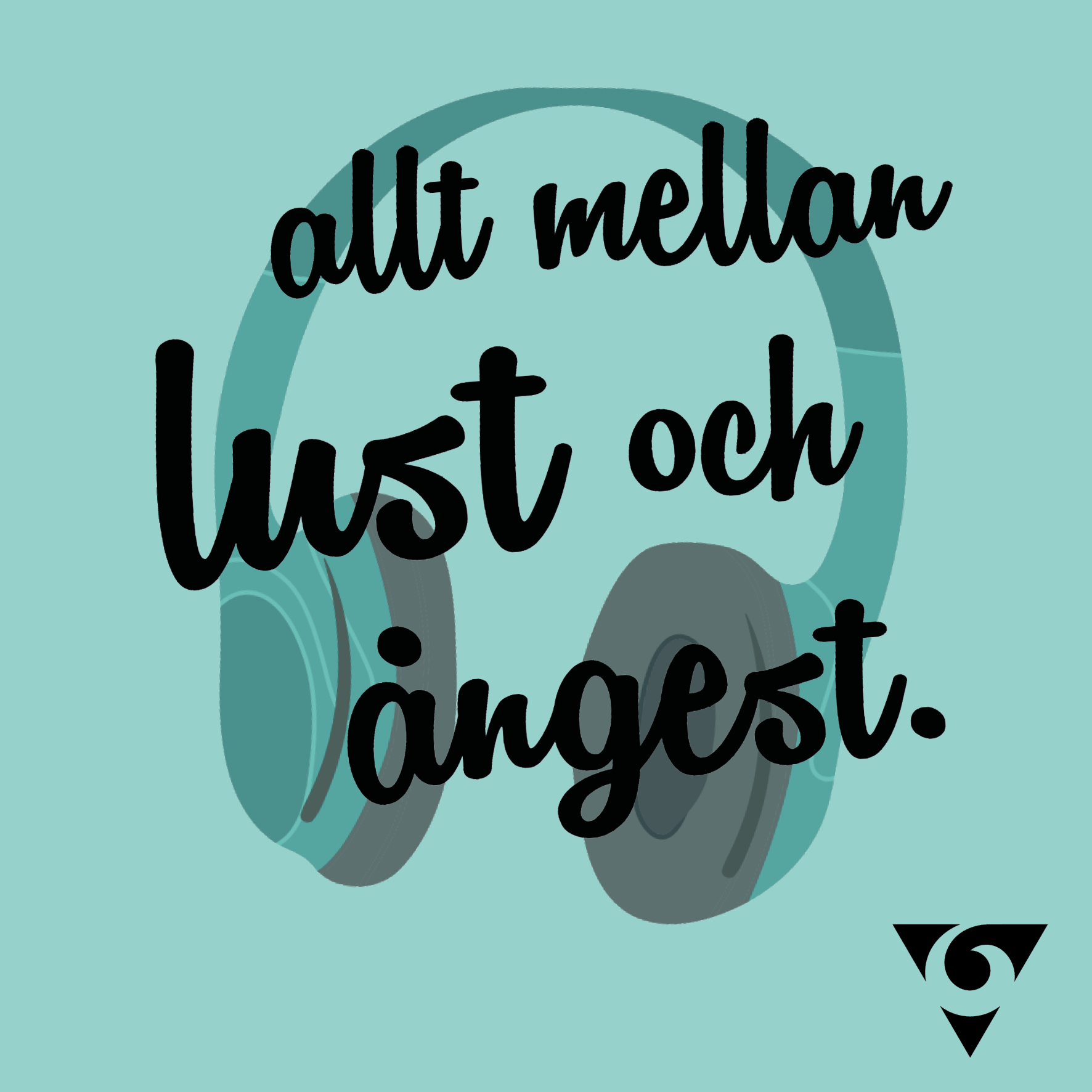 Allt mellan lust och ångest - UM-podden