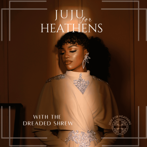 Juju For Heathens; Juju for All