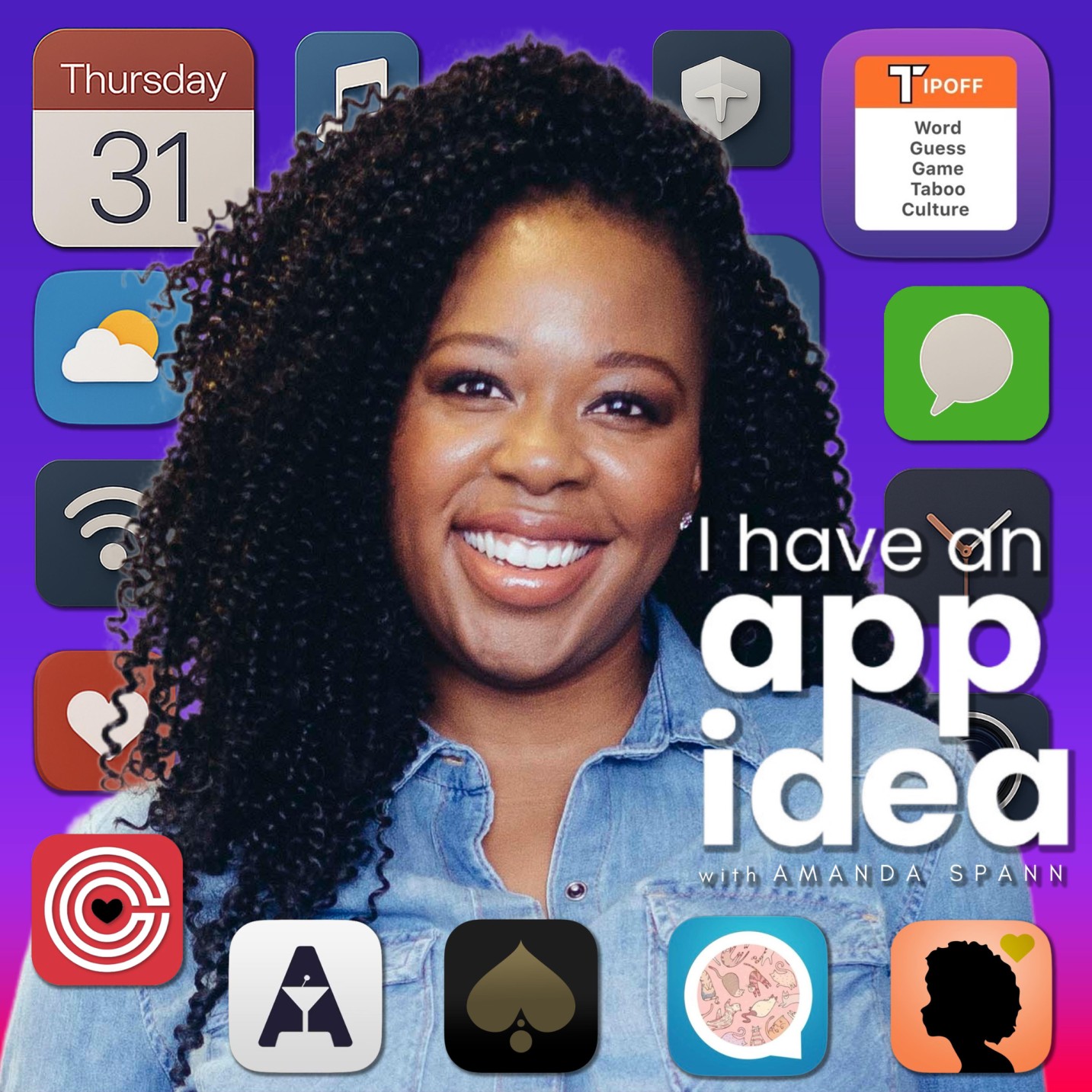 I Have An App Idea with Amanda Spann