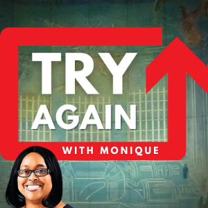 Milestones | Episode 100 - Try Again With Monique