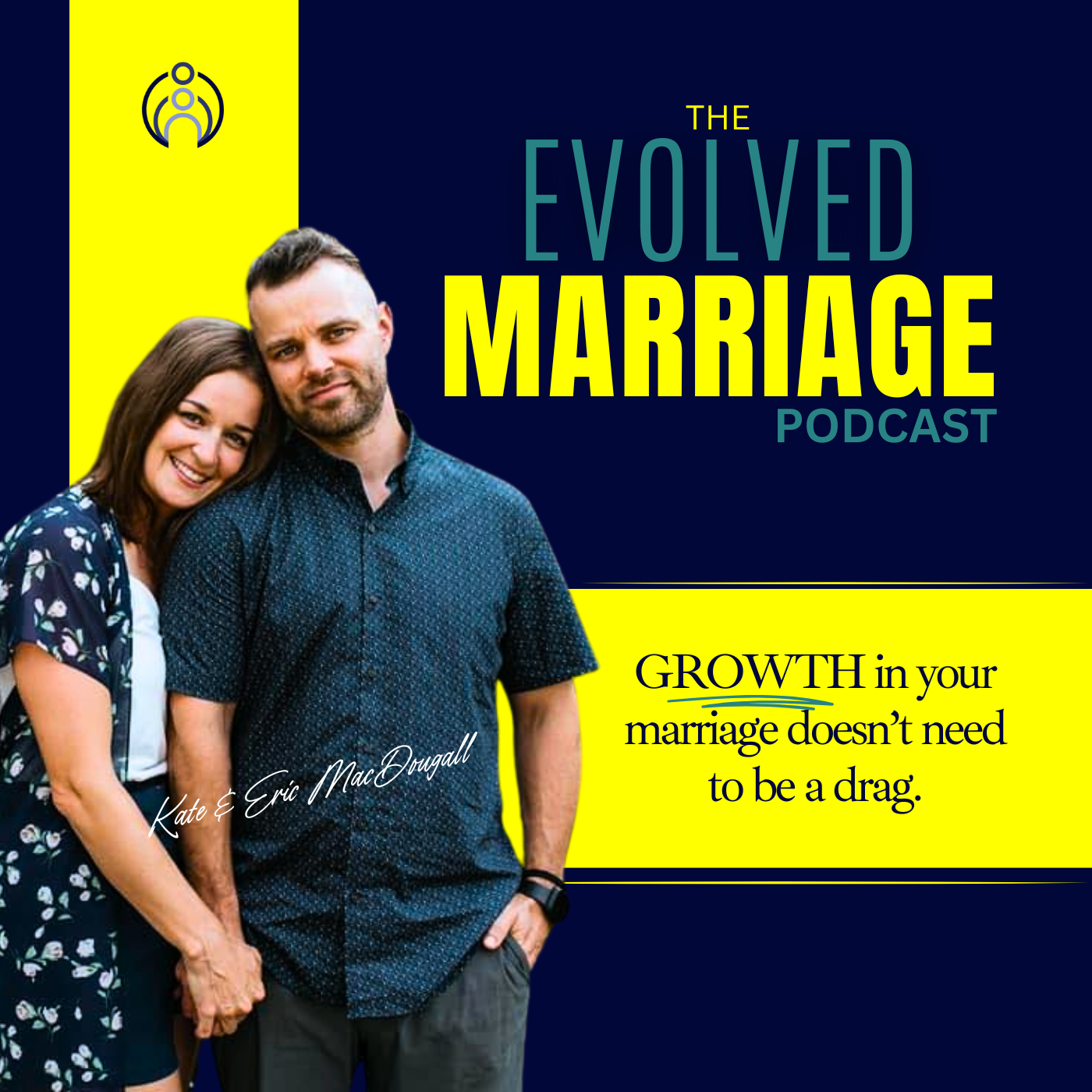 The Evolved Marriage Podcast