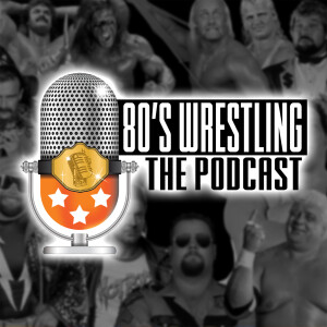 May the 4th be with you! The 80’s Wrestling Con V - Special Preview Episode!