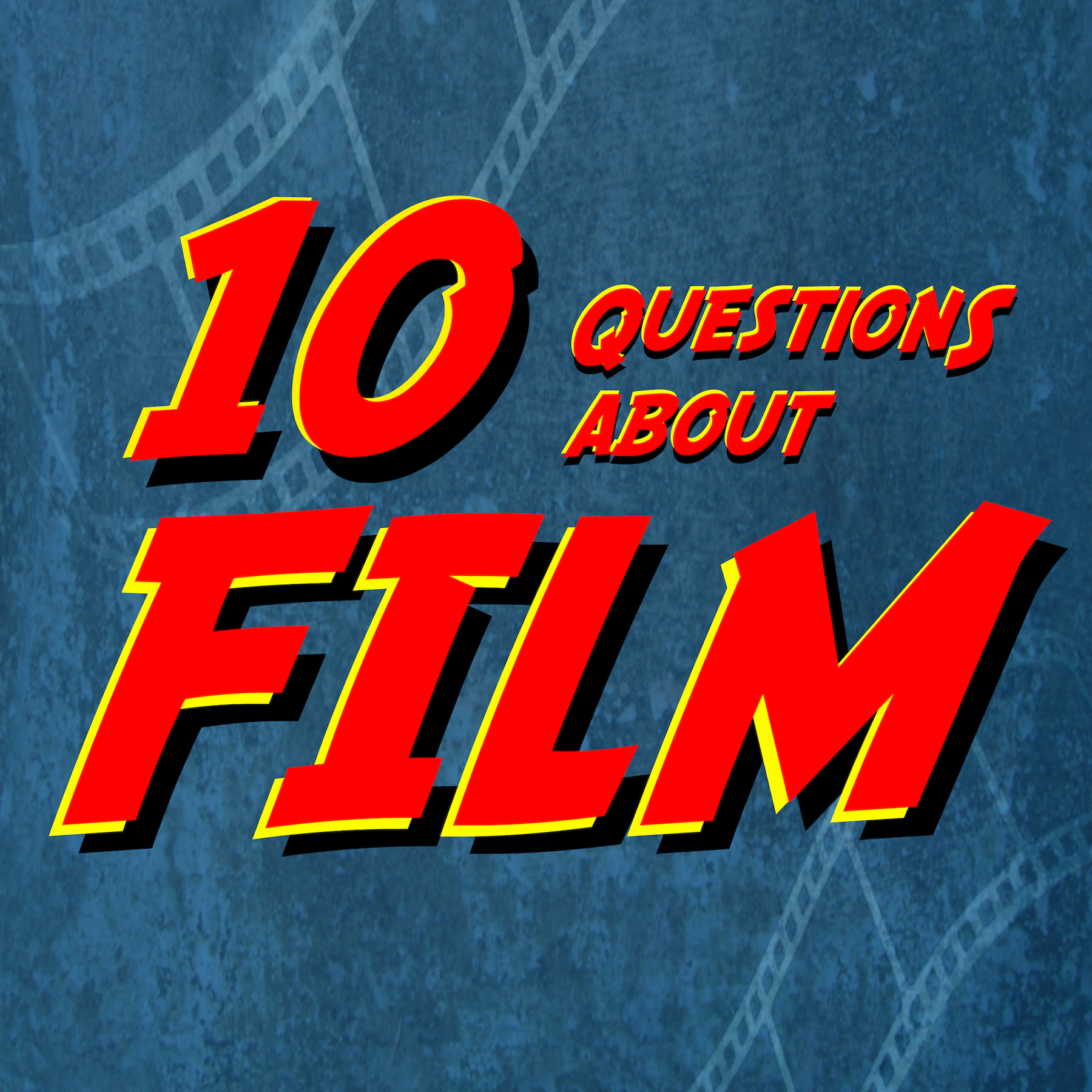 10 Questions About FILM