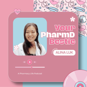 Episode 1. Meet Your PharmD Bestie