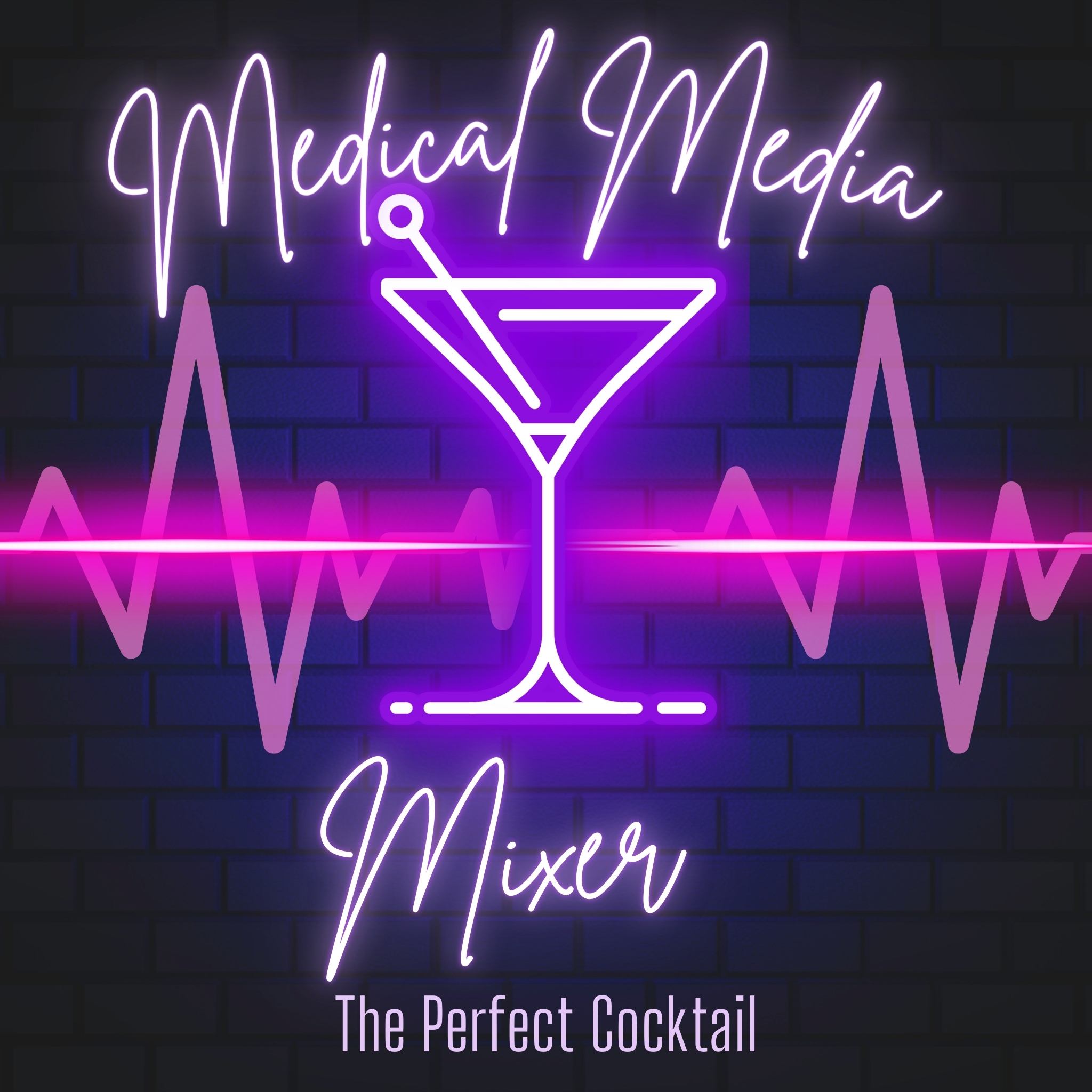 Medical Media Mixer: The Perfect Cocktail