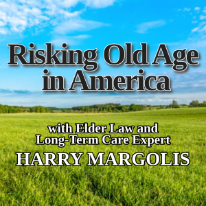 Estate Planning for Boomers: Risking Old Age in America