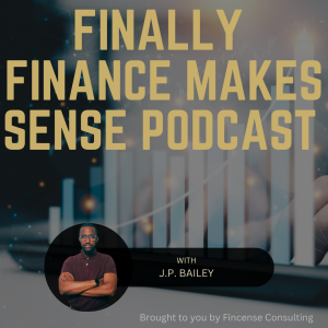 Finally Finance Makes Sense Podcast Trailer