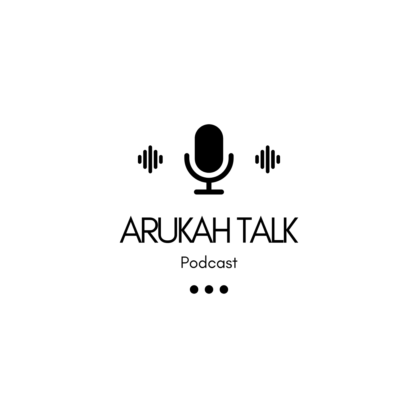 The Arukah Talk Podcast