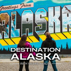 Destination Alaska