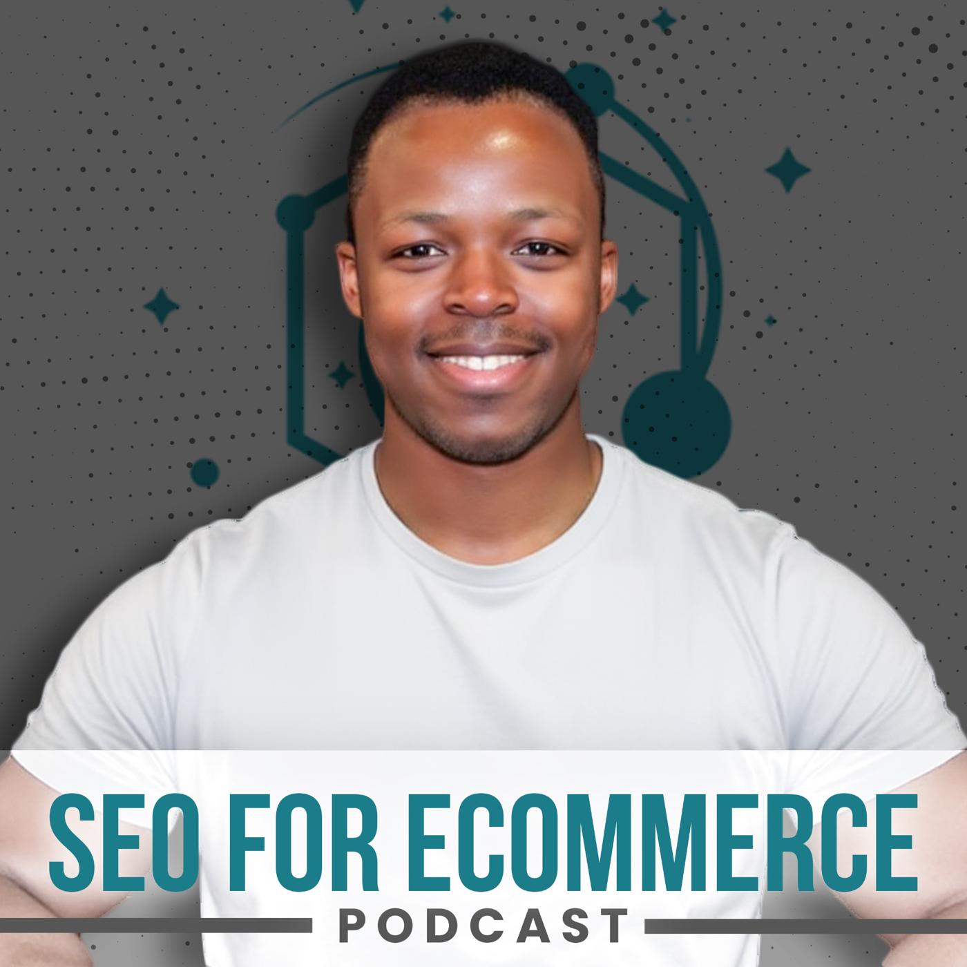 SEO for Ecommerce Podcast