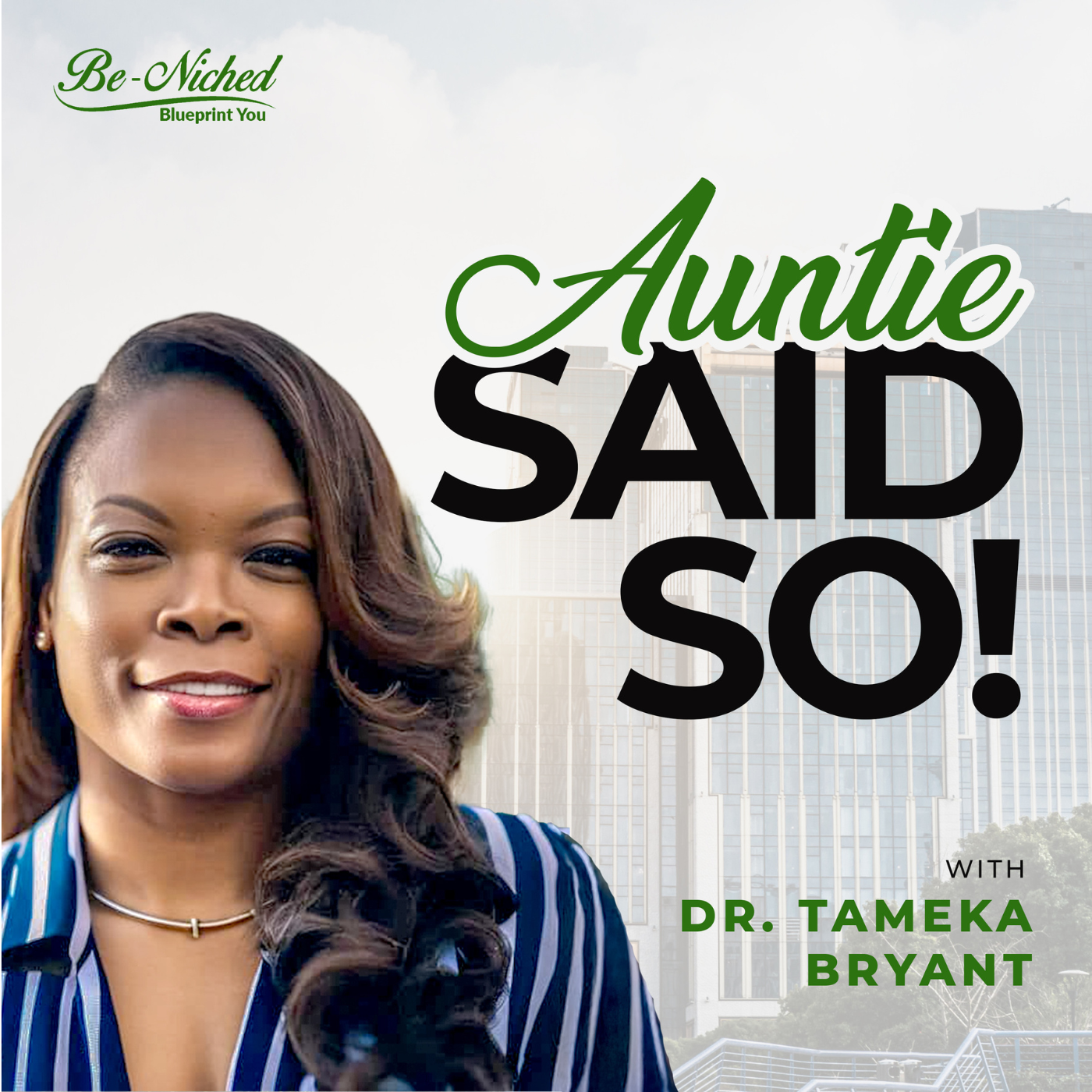 Auntie Said So! The Podcast that’s Not Really a Podcast