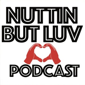 NuttinButLuv Episode #2 The Legendary Music producer " Vinnyidol" speaks about the music industry.