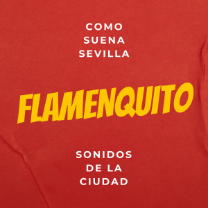 Flamenquito. Episode 1.