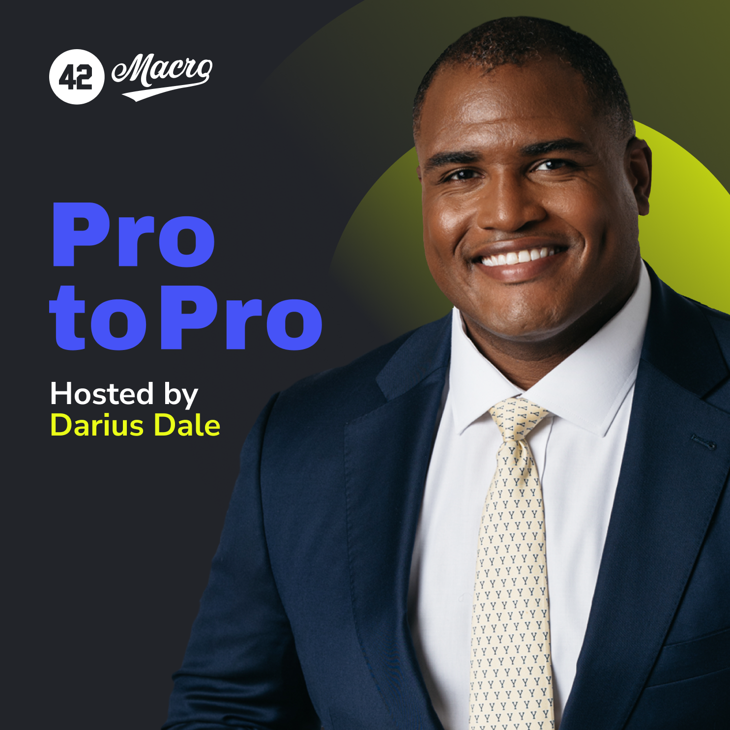 Pro to Pro Hosted by Darius Dale