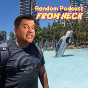 Random Podcast From Heck