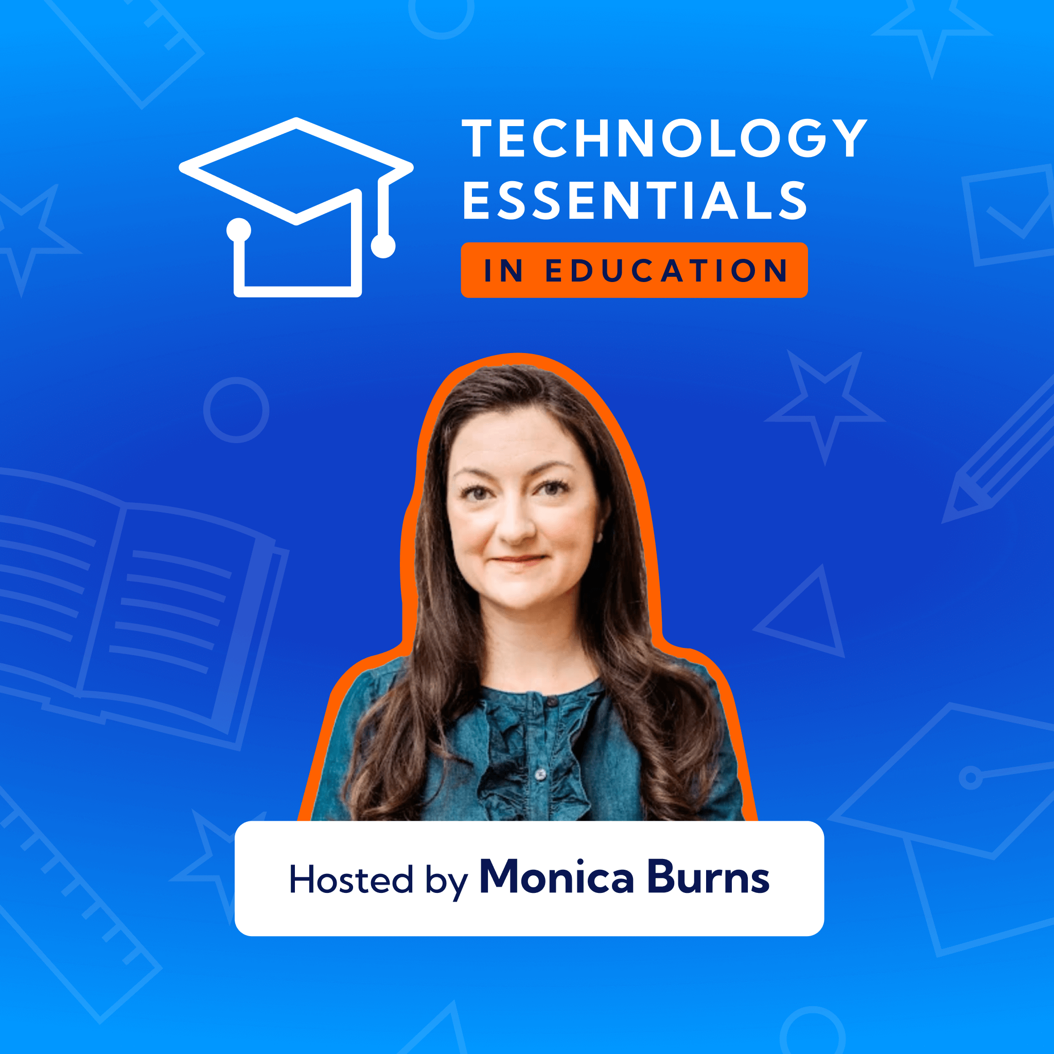 Technology Essentials in Education Podcast
