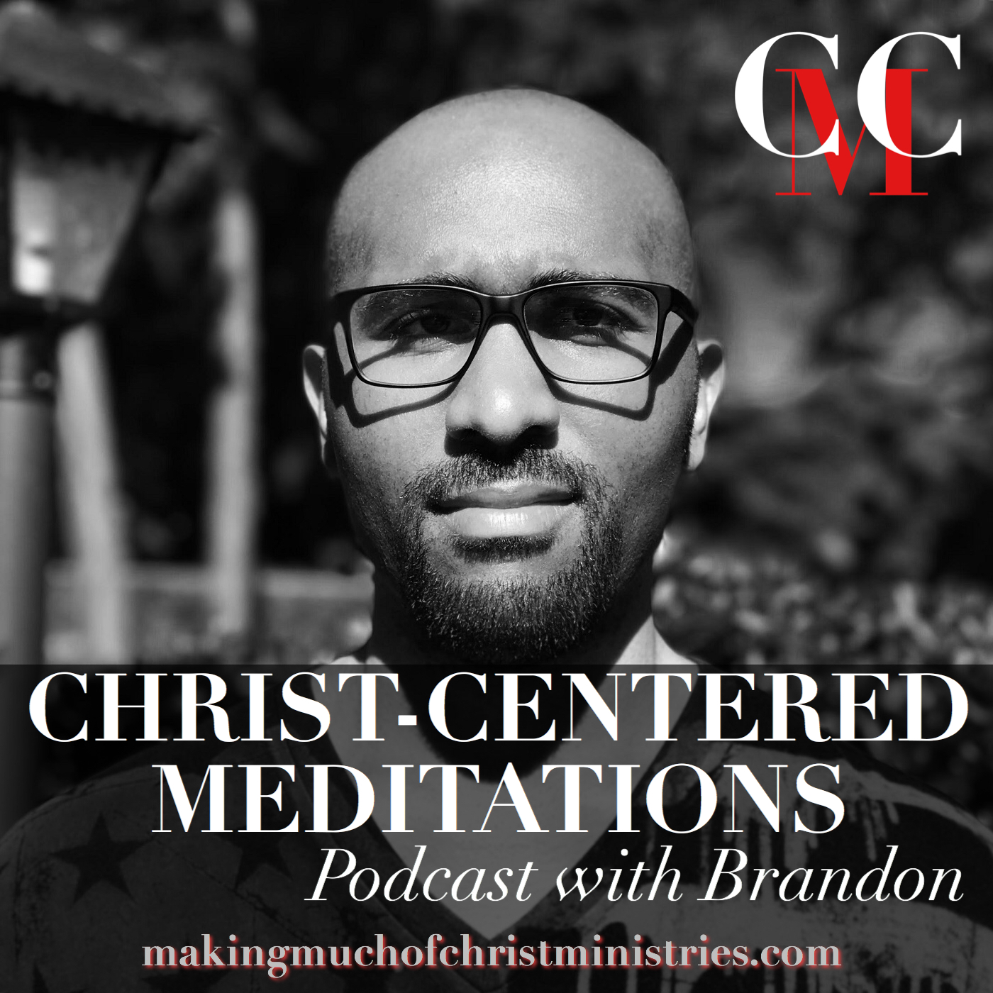 Christ-Centered Meditations With Brandon cover