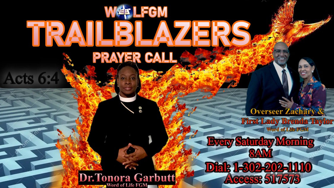 The Word Of Life/TrailBlazers Prayer Call Podcast