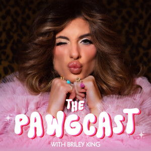 The Pawgcast with Briley King is COMING SOON!