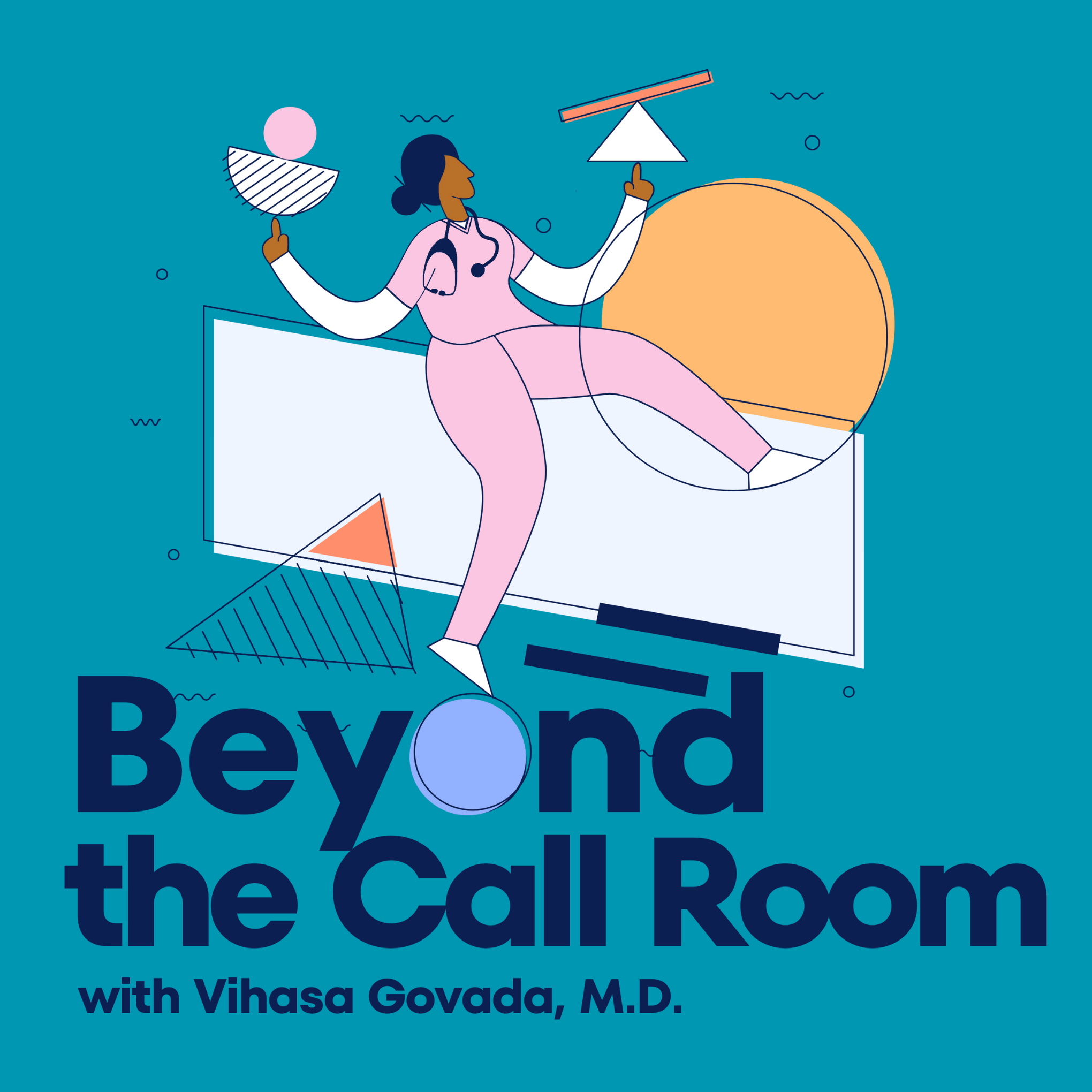 Beyond The Call Room