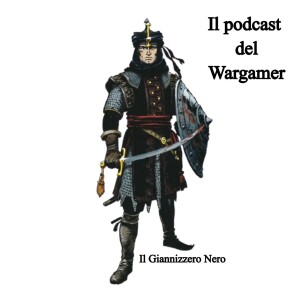 Episodio 538 - I migliori Wargame della nostra vita