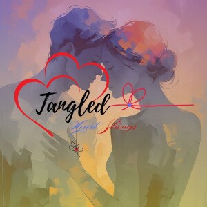 Tangled Heart Strings Episode 9 “Because We Need to Talk”