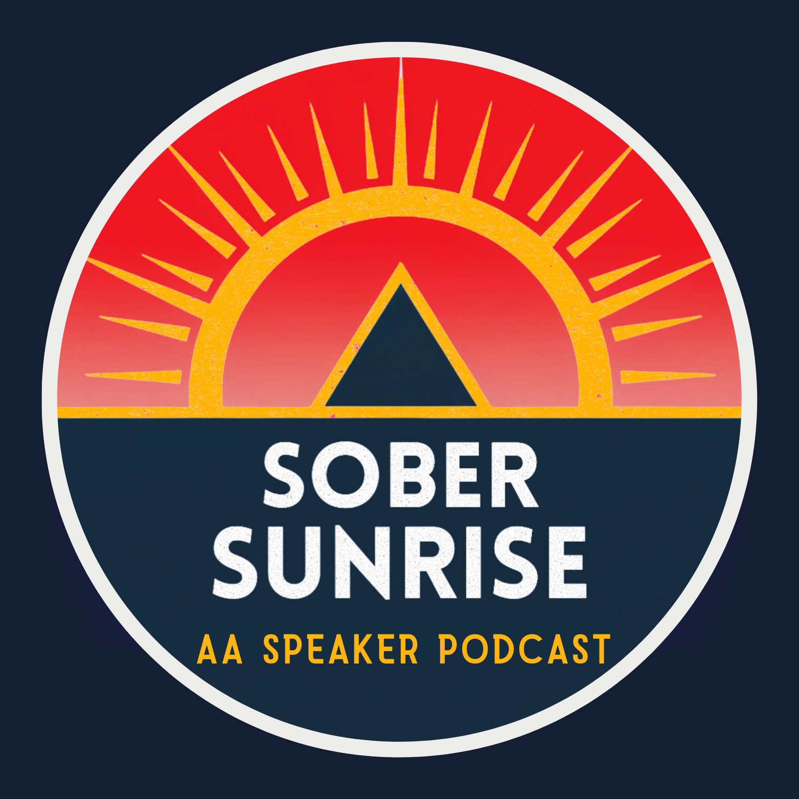Sober Sunrise - AA Speaker Podcast