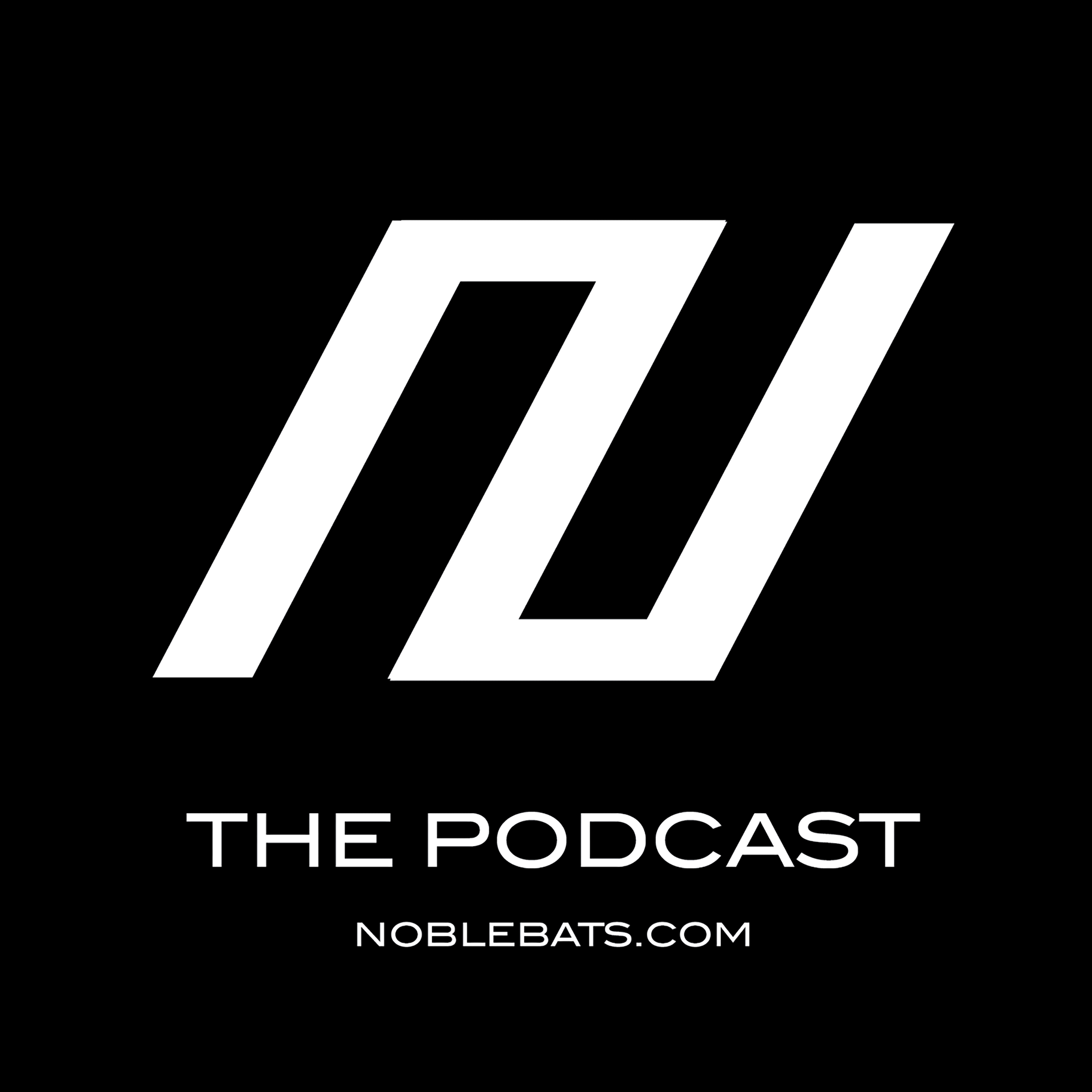 The Noble Bats Podcast