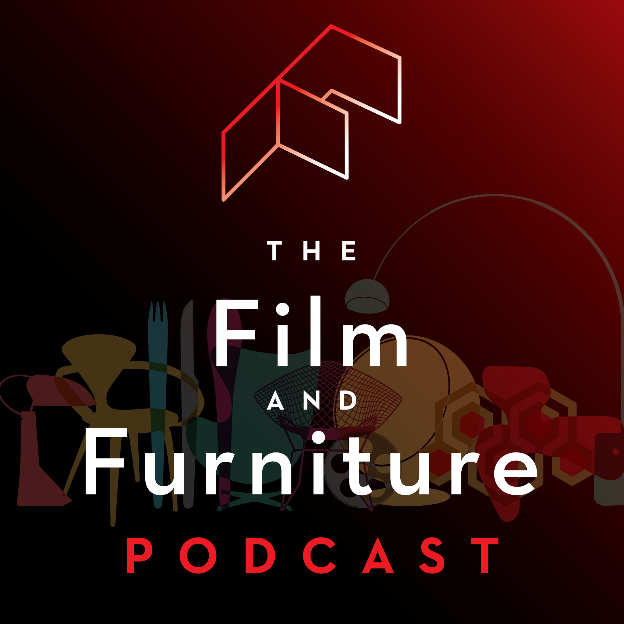 The Film and Furniture Podcast