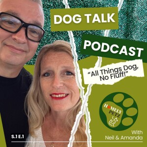 Welcome to our First Dog Podcast