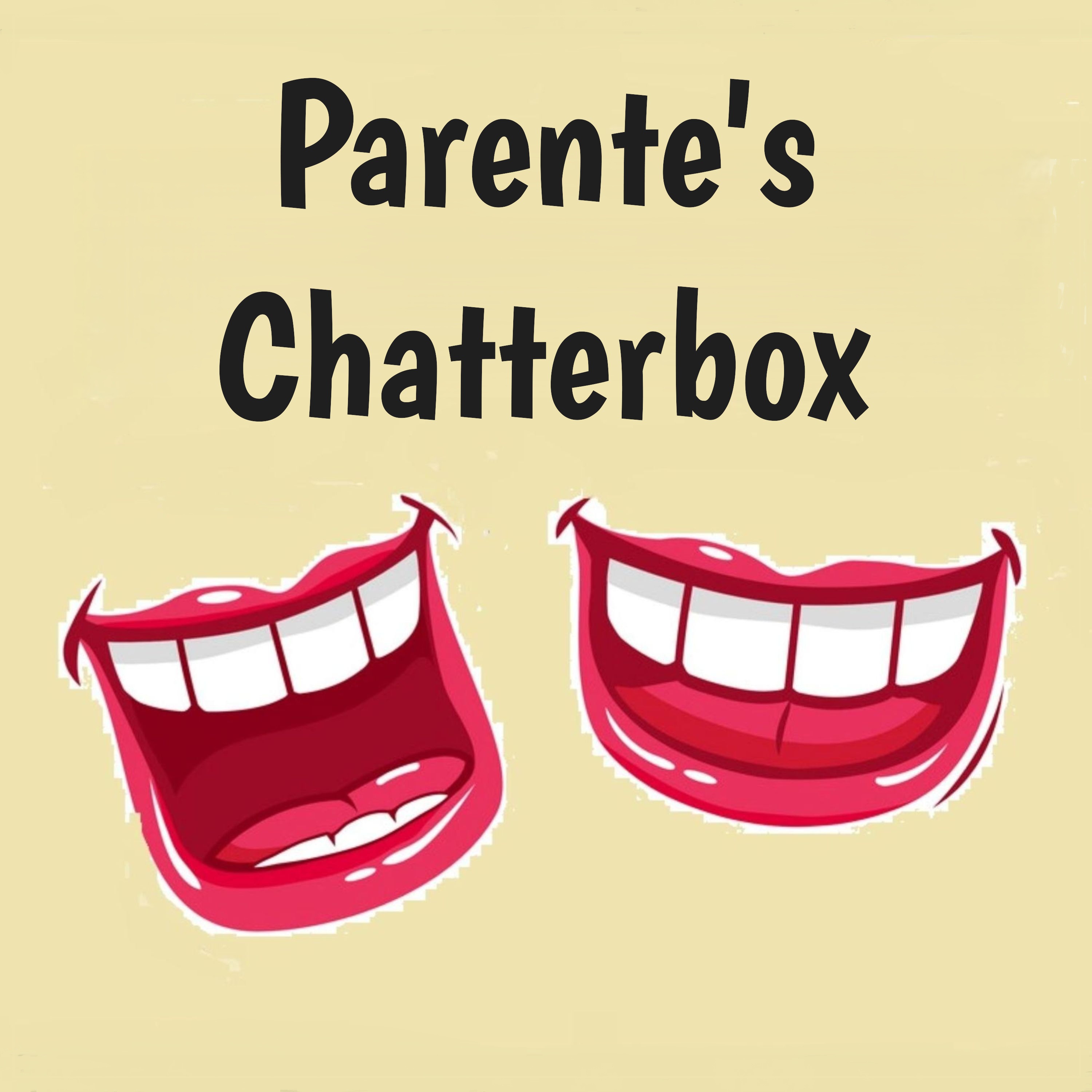 Parente’s Chatterbox Podcast podcast artwork