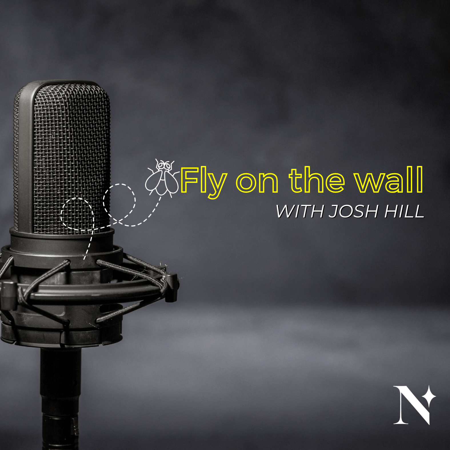 The Fly on the wall - with Josh Hill