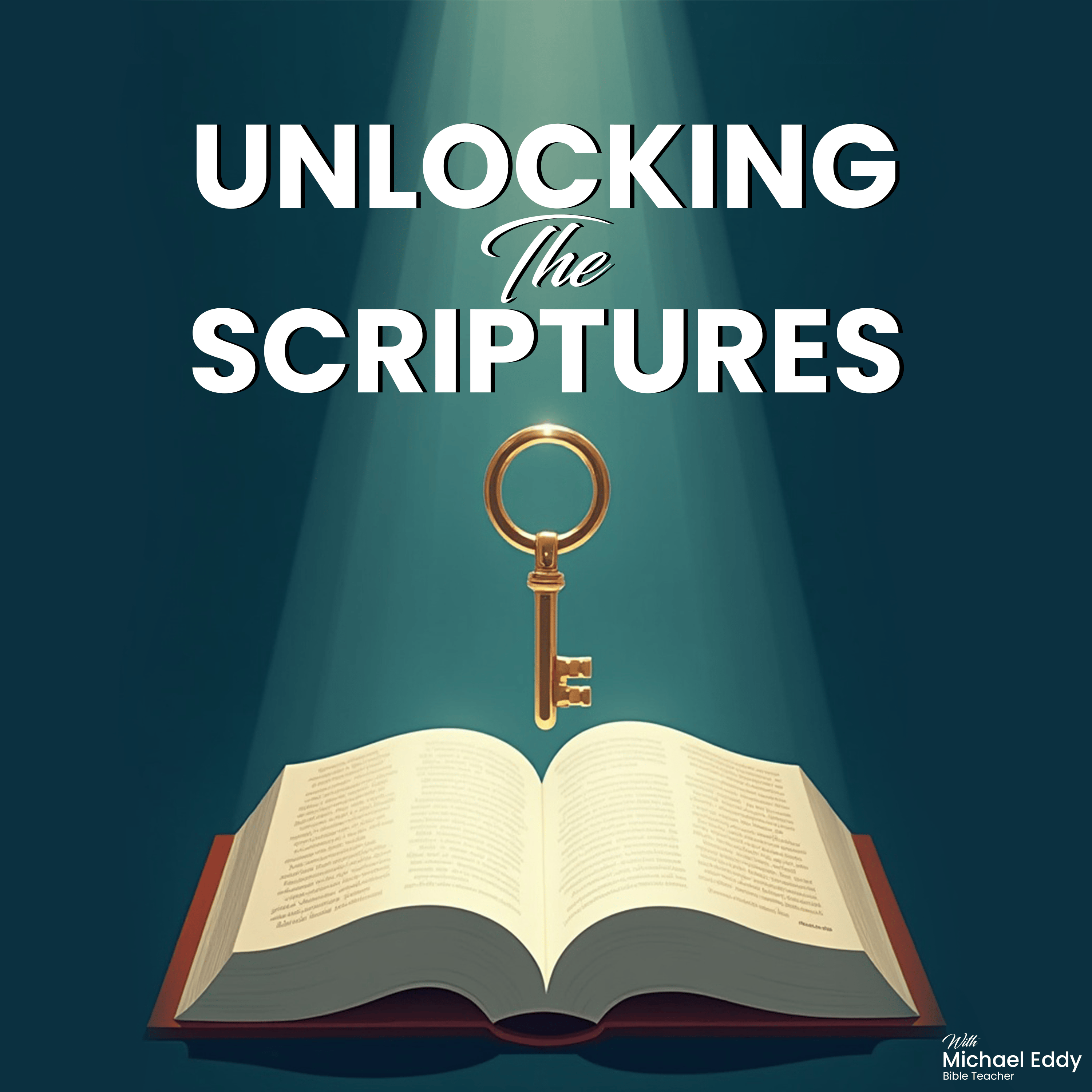 Unlocking The Scriptures