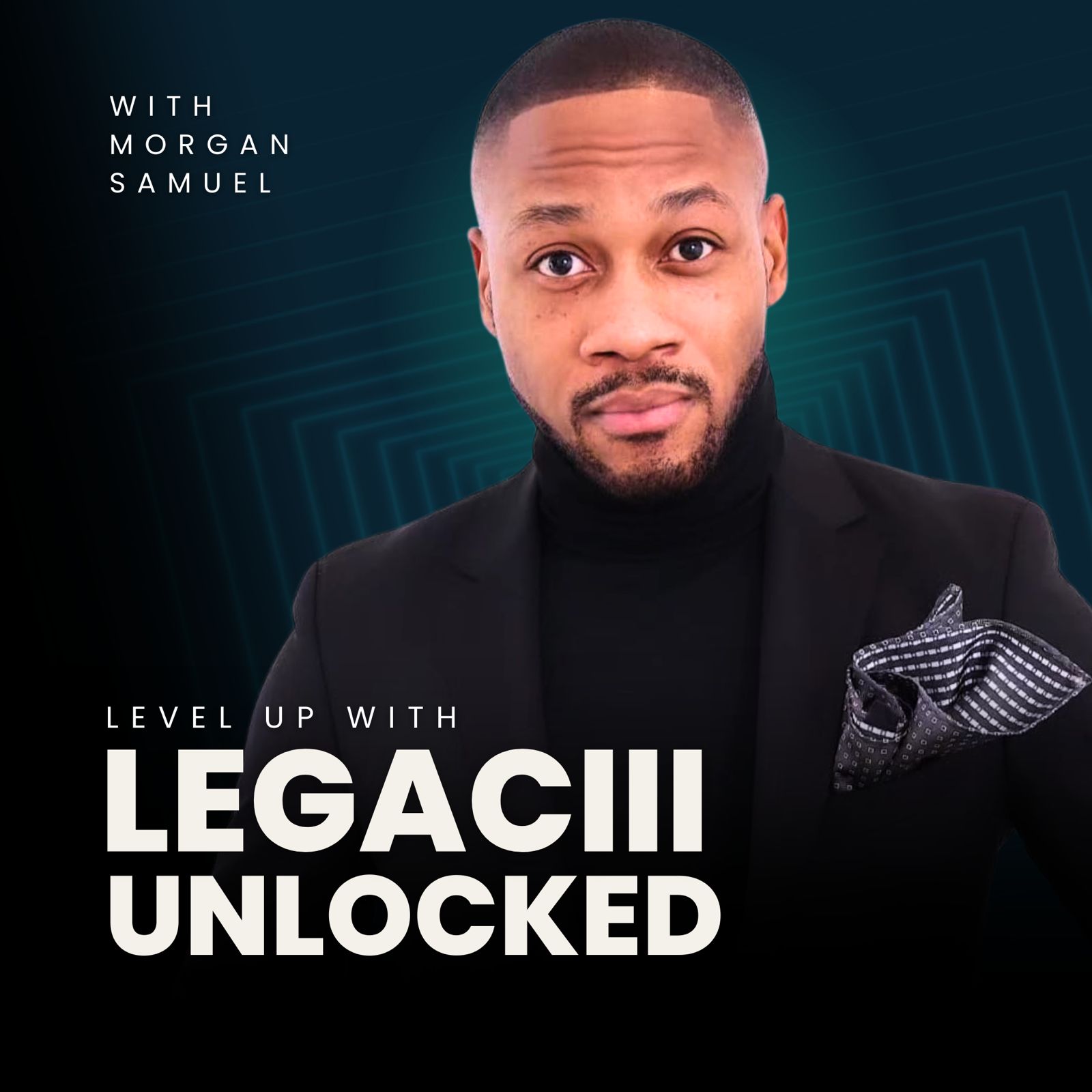 The Legaciii Unlocked Podcast