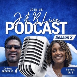 J&B Live Podcast