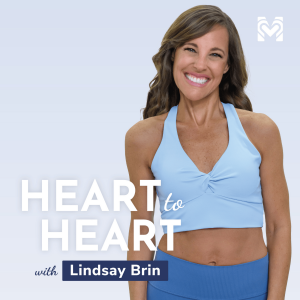 Heart to Heart with Lindsay Brin