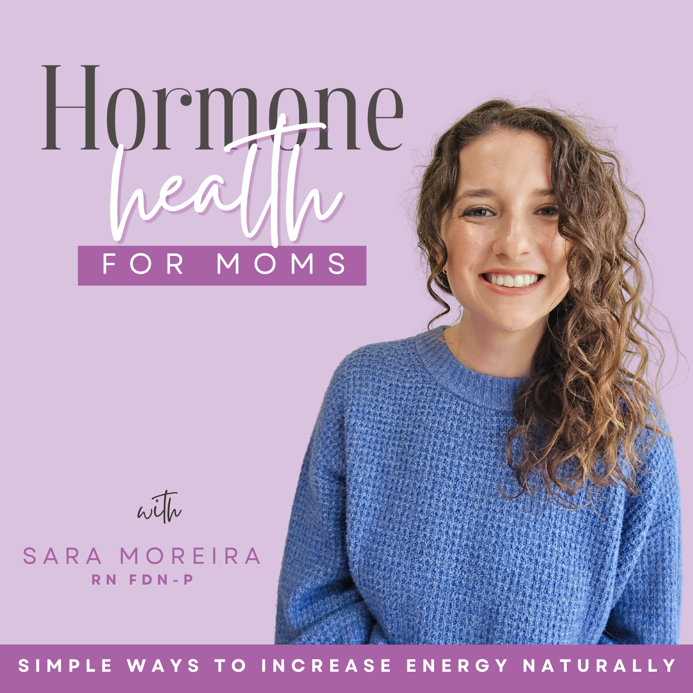 Hormone Health for Moms - Holistic Health, Postpartum Weight loss, Boost Energy, Cortisol, Fatigue
