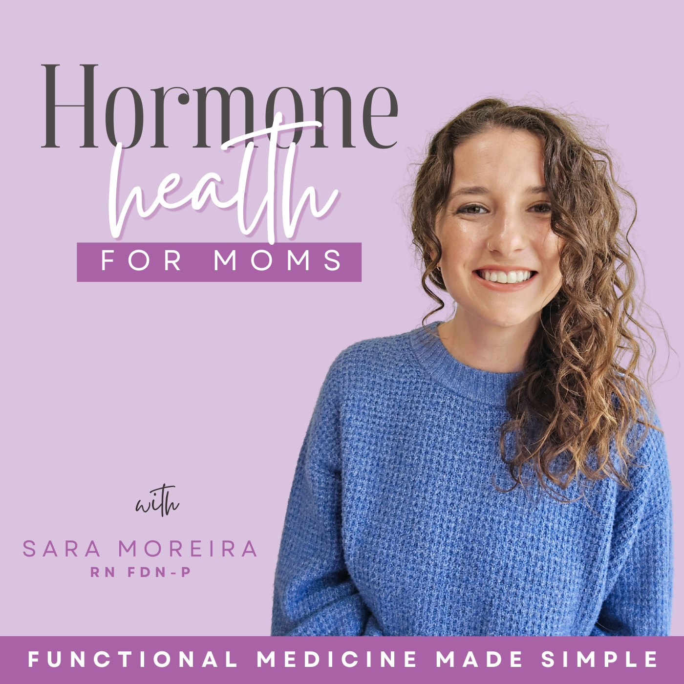 Hormone Health for Moms - Functional Medicine, Holistic Health, Weight loss, Low Energy, Cortisol